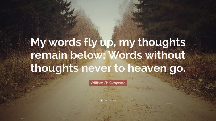 Thoughts words shakespeare william remain fly below bradbury ray never without destroy burn books don quote heaven go culture stop