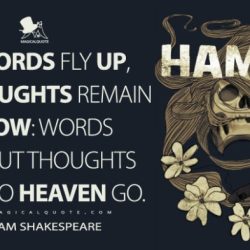 My words fly up hamlet